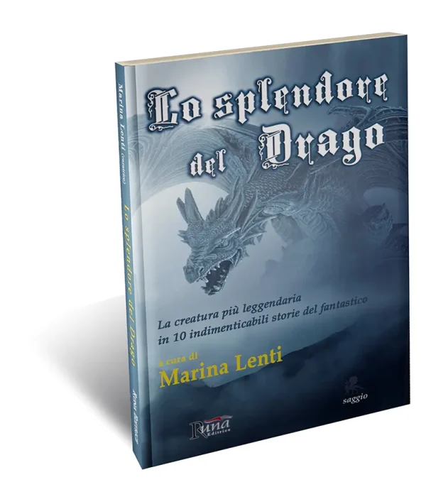 Lo splendore del Drago libro