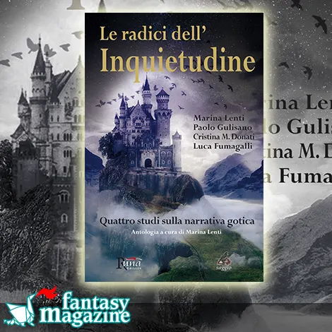 Le radici dell'Inquietudine FantasyMAgazine